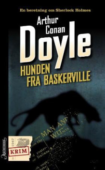 Hunden fra Baskerville av Arthur Conan Doyle (Heftet)
