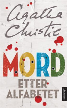 Mord etter alfabetet av Agatha Christie (Ebok)