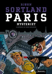 Paris-mysteriet av Bjørn Sortland (Heftet)
