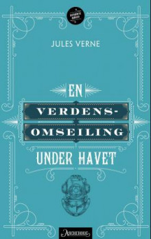 En verdensomseiling under havet av Jules Verne (Ebok)