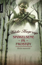 Hvite mareritt av Hilde Hagerup (Ebok)