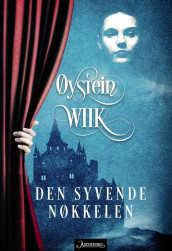 Den syvende nøkkelen av Øystein Wiik (Ebok)