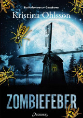 Zombiefeber av Kristina Ohlsson (Ebok)