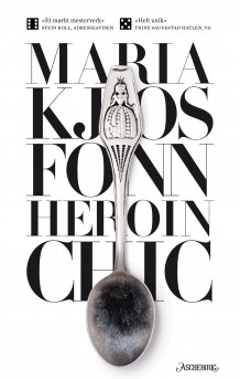 Heroin chic av Maria Kjos Fonn (Ebok)