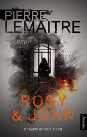 Rosy & John av Pierre Lemaitre (Heftet)