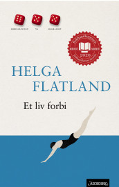 Et liv forbi av Helga Flatland (Innbundet)