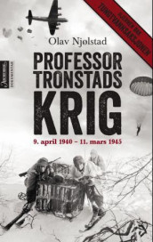 Professor Tronstads krig av Olav Njølstad (Ebok)