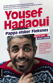 Pappa elsker Fleksnes! av Kjartan Brügger Bjånesøy og Yousef Hadaoui (Ebok)