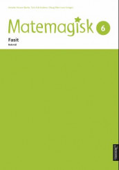 Matemagisk 6 av Annette Hessen Bjerke, Andreas Hernvald, Tom-Erik Kroknes, Gunnar Kryger og Olaug Ellen Lona Svingen (Heftet)