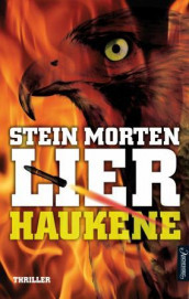 Haukene av Stein Morten Lier (Ebok)