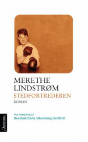 Stedfortrederen av Merethe Lindstrøm (Heftet)