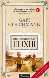 Udødelighetens elixir av Gabi Gleichmann (Heftet)