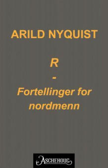 R av Arild Nyquist (Ebok)