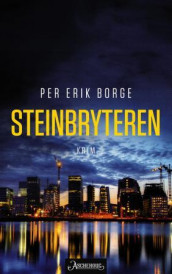 Steinbryteren av Per Erik Borge (Ebok)