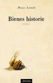 Bienes historie av Maja Lunde (Ebok)