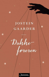 Dukkeføreren av Jostein Gaarder (Heftet)