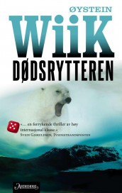 Dødsrytteren av Øystein Wiik (Ebok)