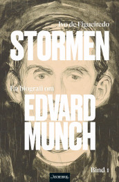 Biografi om Edvard Munch av Ivo de Figueiredo (Innbundet)