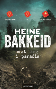 Møt meg i paradis av Heine Bakkeid (Heftet)