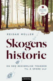 Skogens historie av Reidar Müller (Ebok)