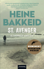 St. Avenger av Heine T. Bakkeid (Innbundet)
