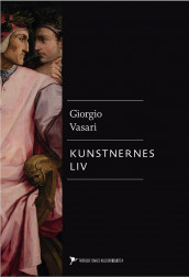 Kunstnernes liv av Giorgio Vasari (Ebok)