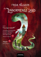 Linnormenes land av Frida Nilsson (Ebok)