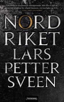 Nordriket av Lars Petter Sveen (Heftet)