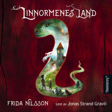 Linnormenes land av Frida Nilsson (Nedlastbar lydbok)