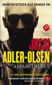 Alfabethuset av Jussi Adler-Olsen (Heftet)