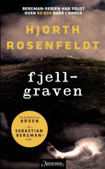 Fjellgraven av Michael Hjorth og Hans Rosenfeldt (Heftet)