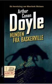 Hunden fra Baskerville av Arthur Conan Doyle (Ebok)