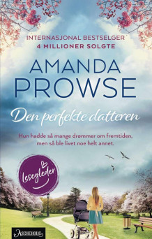 Den perfekte datteren av Amanda Prowse (Heftet)