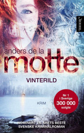 Vinterild av Anders De la Motte (Ebok)