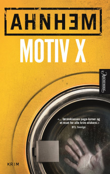 Motiv X av Stefan Ahnhem (Heftet)