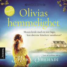 Olivias hemmelighet av Muna Shehadi (Nedlastbar lydbok)