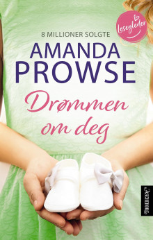 Drømmen om deg av Amanda Prowse (Ebok)