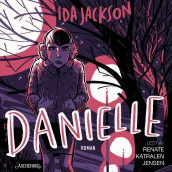 Danielle av Ida Jackson (Nedlastbar lydbok)