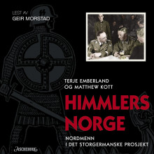 Himmlers Norge av Terje Emberland og Matthew Kott (Nedlastbar lydbok)