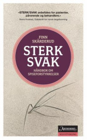 Sterk/svak av Finn Skårderud (Heftet)