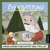 Askeladden som kappåt med trollet av P. Chr. Asbjørnsen og Jørgen Moe (Nedlastbar lydbok)