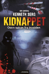 Kidnappet av Kenneth Berg og Jon Gangdal (Innbundet)