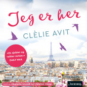 Jeg er her av Clélie Avit (Nedlastbar lydbok)