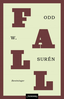 Fall av Odd W. Surén (Ebok)