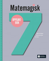Matemagisk 7 av Asbjørn Lerø Kongsnes, Kristina Markussen Raen og Martin Sørdal (Heftet)