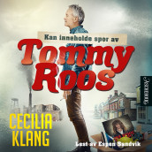 Kan inneholde spor av Tommy Roos av Cecilia Klang (Nedlastbar lydbok)