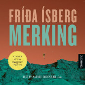 Merking av Fríða Ísberg (Nedlastbar lydbok)