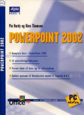 Powerpoint 2002 av Pia Hardy og Kåre Thomsen (Heftet)