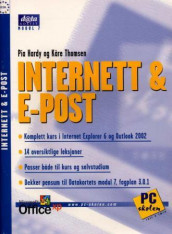 Internett og e-post av Pia Hardy og Kåre Thomsen (Heftet)