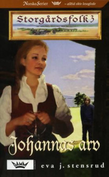Johannas arv av Eva Stensrud (Heftet)